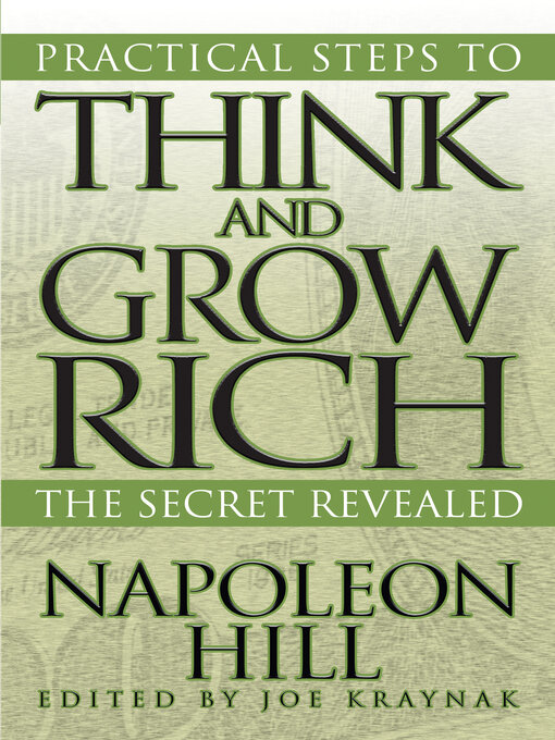 Title details for Practical Steps to Think and Grow Rich by Napoleon Hill - Available